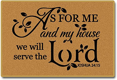 Door mat Outdside Entrance,As for me and My House We Will Serve The,Funny Doormats Front Door mat Indoor Entrance,Welcome Floor Mat Spring Rubber Rugs Washable Patio Home Decora 23.6 X 15.7 in
