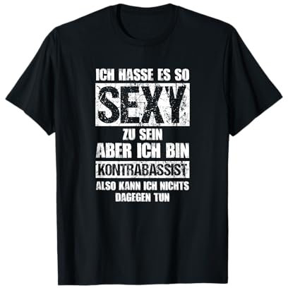 Sexy Kontrabassist - Zubehör Deko Kontrabass T-Shirt
