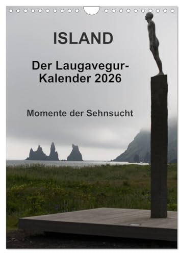 Island - Der Laugavegur-Kalender 2026 (Wandkalender 2026 DIN A4 hoch), CALVENDO Monatskalender: Impressionen vom beliebtesten Wanderweg Islands, dem Laugavegur. (CALVENDO Natur)