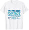 Merci maman de ne pas m'avoir avalée, mon fils, fête des mères T-Shirt