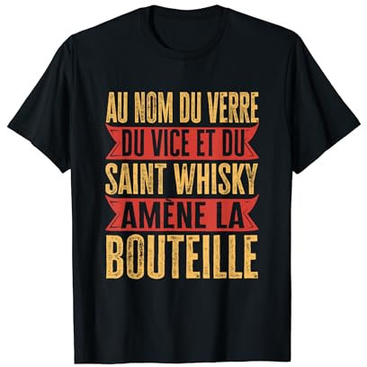 Alcool Humour Cadeau Amène La Bouteille T-Shirt