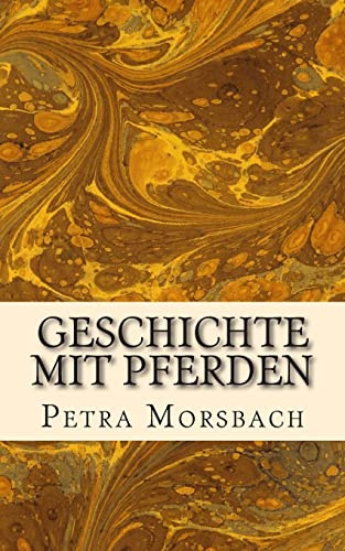 Geschichte mit Pferden