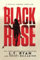 Black Rose (Stella LaRosa, Band 1)