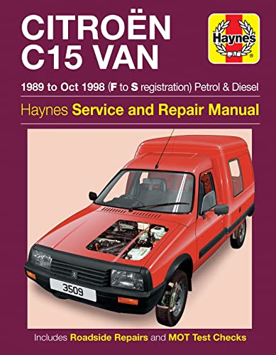 Citroen C15 Van Petrol & Diesel (89 - Oct 98) Haynes Repair Manual (Paperback)