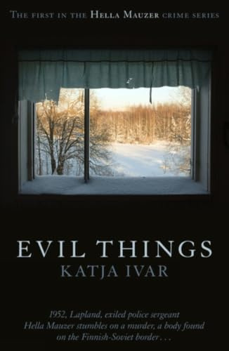 Evil Things (Hella Mauzer, 1)