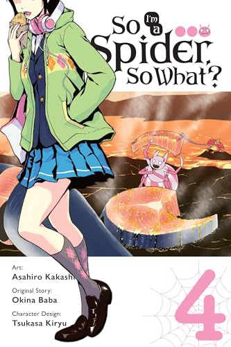 So I'm a Spider, So What?, Vol. 4 (manga) (Volume 4)