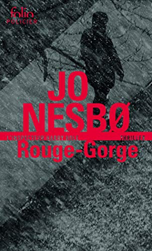 Rouge-Gorge: Une enquête de l'inspecteur Harry Hole