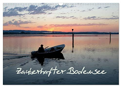 Zauberhafter Bodensee (Wandkalender 2025 DIN A3 quer), CALVENDO Monatskalender: Fotografien vom Bodensee im Wechsel der Jahreszeiten (CALVENDO Natur)