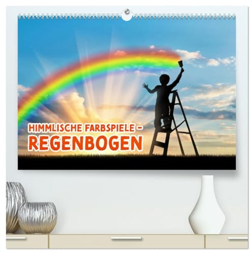 Himmlische Farbspiele - Regenbogen (hochwertiger Premium Wandkalender 2026 DIN A2 quer), Kunstdruck in Hochglanz: Erlebe die Magie der Farben (CALVENDO Natur)