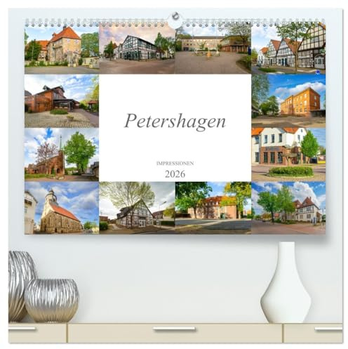 Petershagen Impressionen (hochwertiger Premium Wandkalender 2026 DIN A2 quer), Kunstdruck in Hochglanz: Ein fotografischer Rundgang durch die schöne Stadt Petershagen (CALVENDO Orte)