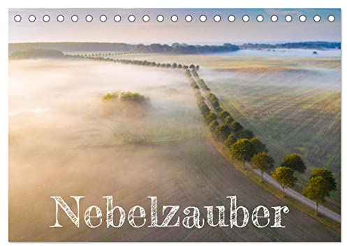Nebelzauber (Tischkalender 2026 DIN A5 quer), CALVENDO Monatskalender: Zauberhafte Nebelbilder von unterschiedlichen europäischen Orten (CALVENDO Natur)