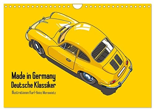 Made in Germany - Illustrationen deutscher Oldtimer (Wandkalender 2026 DIN A4 quer), CALVENDO Monatskalender: Illustrationen deutscher klassischer Automobile der 60er Jahre (CALVENDO Mobilitaet)