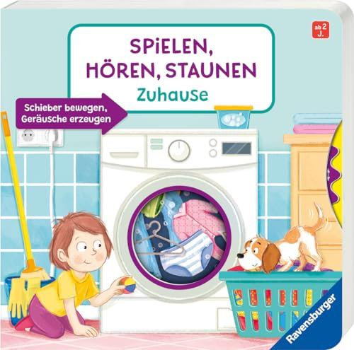 Spielen, Hören, Staunen: Zuhause. Ein Soundbuch ganz ohne Batterie und Elektronik