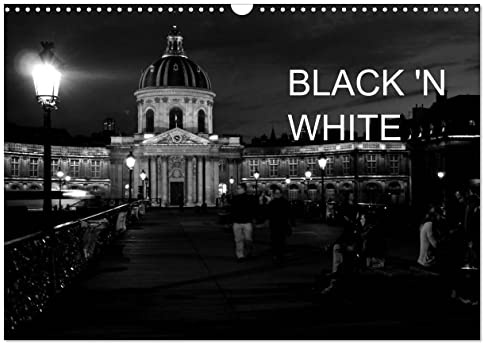 BLACK 'N WHITE (Wandkalender 2026 DIN A3 quer), CALVENDO Monatskalender: Wunderschöner Wandkalender mit 12 verschiedenen Motiven in Schwarz-Weiß (Kalender 2013, 14 Seiten) (CALVENDO Orte)