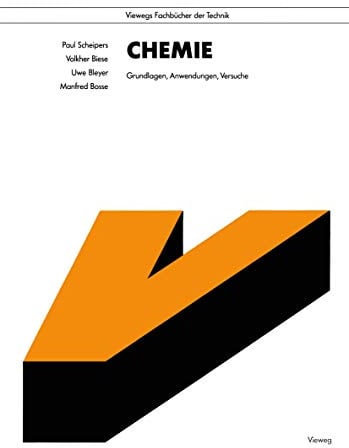 Chemie: Grundlagen, Anwendungen, Versuche