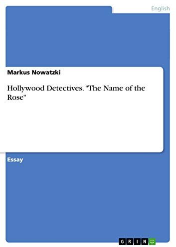 Hollywood Detectives. The Name of the Rose