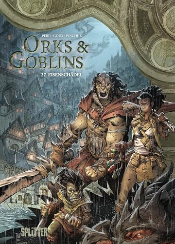 Orks & Goblins. Band 27: Eisenschädel (Orks und Goblins)