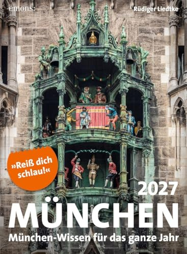 München 2027: München-Wissen für das ganze Jahr, Abreißkalender