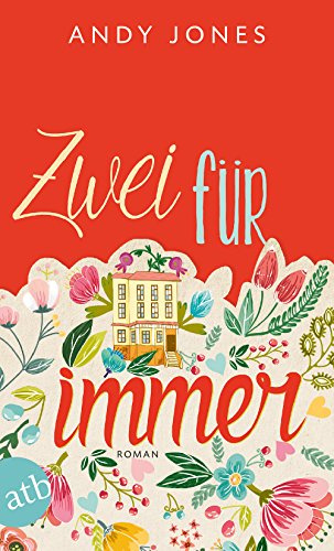 Zwei für immer: Roman