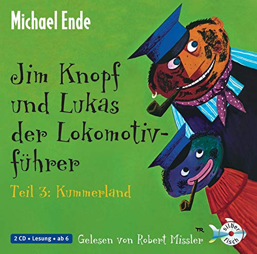 Jim Knopf: Jim Knopf und Lukas der Lokomotivführer - Teil 3: Kummerland: 2 CDs