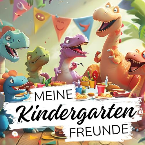 Meine Kindergarten Freunde: Dinosaurier Kindergarten Freundebuch für Jungs und Mädchen 30 Kindergartenfreunde 4 Erzieher*innen