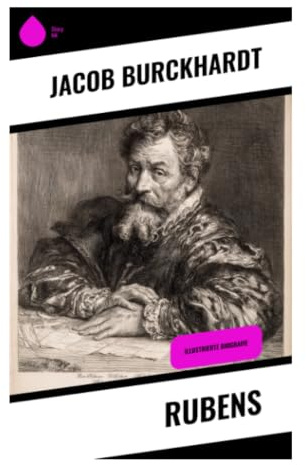 Rubens: Flämischer Barock zwischen höfischer Repräsentation, Gegenreformation und sinnlicher Bildmacht