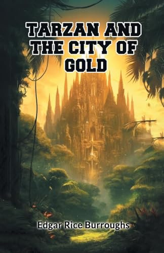 Tarzan And The City Of Gold