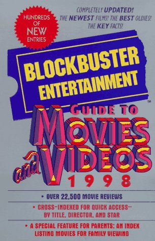 Blockbuster Entertainment Guide to Movies and Videos 1998: Over 22,500 total reviews.