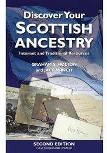 Discover Your Scottish Ancestry: Internet and Traditional Resources