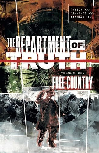 The Department of Truth Volume 3: Free Country