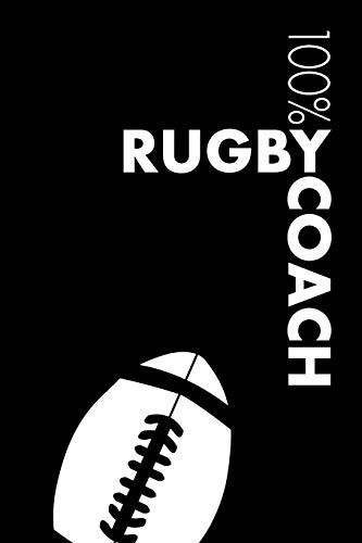 Rugby Coach Notebook: Blank Lined Rugby Journal For Coach and Player