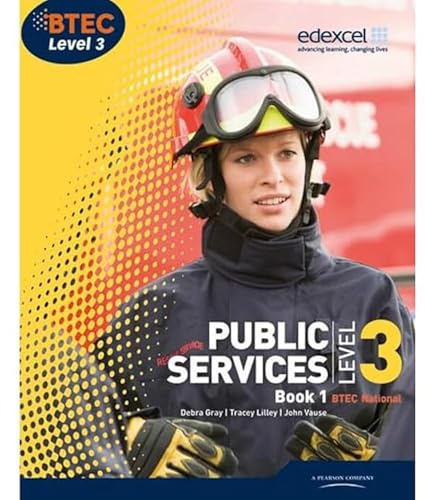 BTEC Level 3 National Public Services Student Book 1
