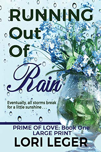 Running Out of Rain (Prime of Love, Band 1)