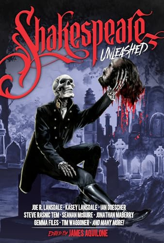 Shakespeare Unleashed: (Unleashed Series Book 2)