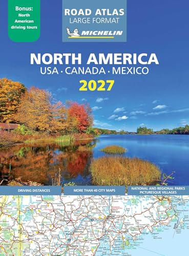 MICHELIN NORTH AMERICA LARGE FORMAT ROAD ATLAS 2027