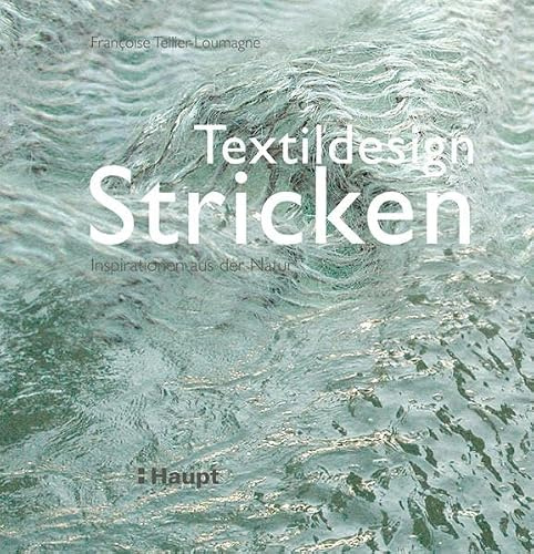 Textildesign Stricken: Inspirationen aus der Natur
