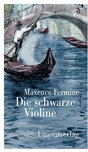 Die schwarze Violine: Roman