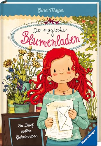 Der magische Blumenladen, Band 10 - Ein Brief voller Geheimnisse (Der magische Blumenladen, 10)