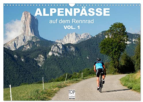 Alpenpässe auf dem Rennrad Vol. 1 (Wandkalender 2026 DIN A3 quer), CALVENDO Monatskalender: Ein Fotokalender mit 13 faszinierenden Radsportmotiven in den Alpen (CALVENDO Sport)