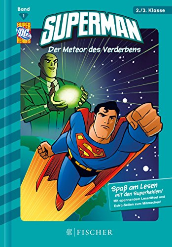 Superman: Der Meteor des Verderbens: Fischer. Nur für Jungs