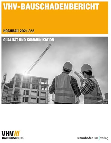 VHV-Bauschadenbericht.: Hochbau 2021/22.