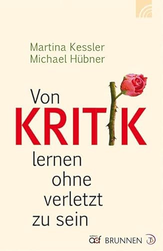 Von Kritik lernen ohne verletzt zu sein
