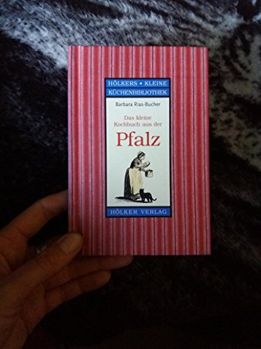 Das kleine Kochbuch aus der Pfalz