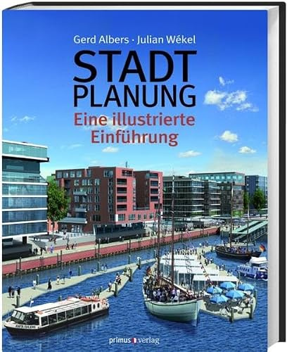 Stadtplanung: Eine illustrierte Einführung