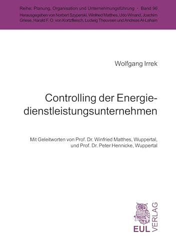 Controlling der Energiedienstleistungsunternehmen (Planung, Organisation und Unternehmungsführung)