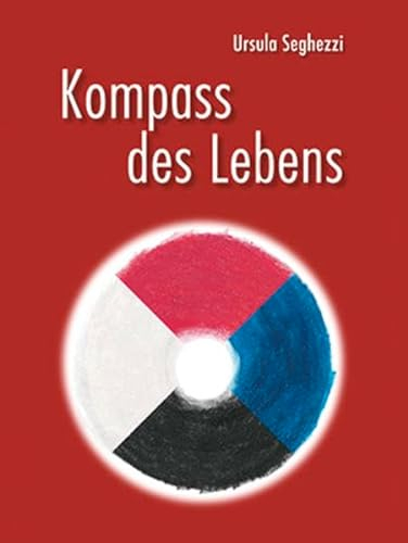 Kompass des Lebens: Eine Reise durch die menschliche Natur (Bewust Sein)