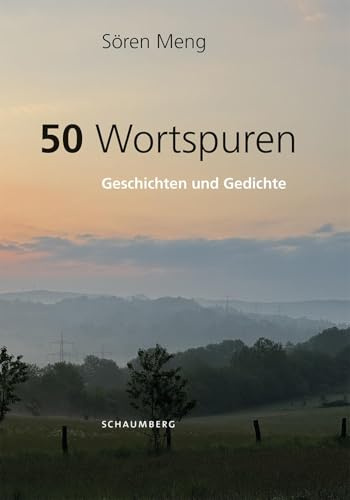 50 Wortspuren: Geschichten und Gedichte