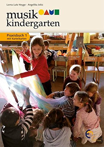 Musikkindergarten - Praxisbuch: mit Karteikarten. Lehrerband. (Musikgarten: Gemeinsam musizieren... für Kleinkinder mit ihren Familien)