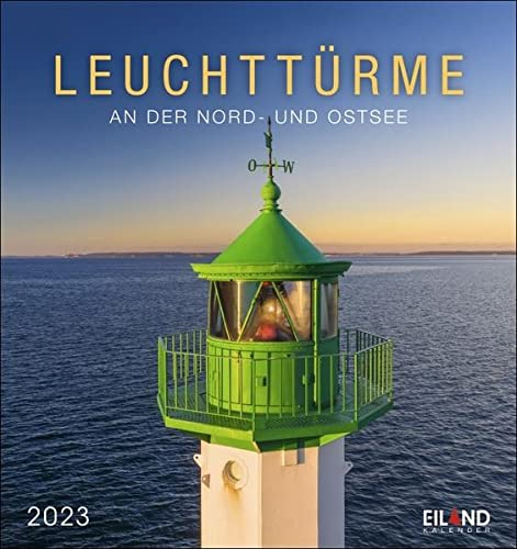Leuchttürme Postkartenkalender 2023. Eiland-Leuchtturm-Kalender mit 12 Farbfotos der Nordsee- und Ostseeküste. Kalender 2023 mit Postkarten zum Aufstellen und Aufhängen.: An der Nord- und Ostseeküste
