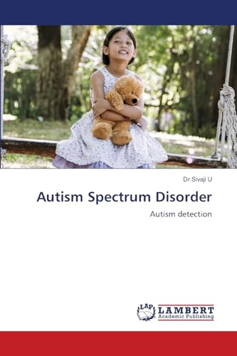 Autism Spectrum Disorder: Autism detection